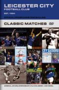 Leicester City - Classic Matches