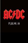 AC/DC - Plug Me In [2007]