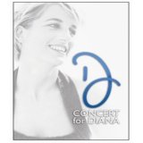 Concert For Diana [2007]