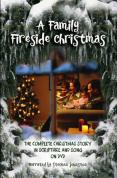 A Family Fireside Christmas [2005]