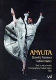 Gavrilin/Maximova/Vasiliev - Anyuta Ballet (Bolshoi Ballet) [1982]