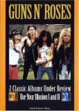 Guns n' Roses - Guns 'N' Roses - Under Review - Use Your Illusion 1 And 2 [2007]