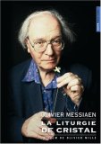 Messiaen - La Liturgie De Crustal