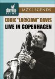 Eddie Davis - Eddie 'Lockjaw' Davis - Live In Copenhagen [2007]