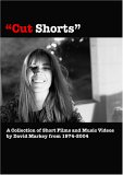 David Markey - Cut Shorts: 1974 - 2004