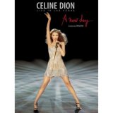 Celine Dion - Live In Las Vegas - A New Day [2007]