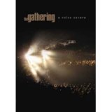 The Gathering - a Noise Severe
