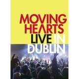 Moving Hearts - Live in Dublin