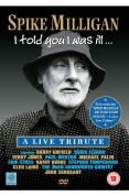 Spike Milligan - I Told You I Was Ill [2003]