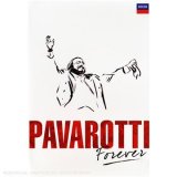 Luciano Pavarotti - Pavarotti Forever [2007]