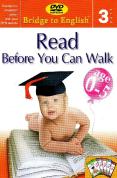 Read Before You Can Walk Vol.3