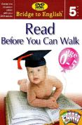 Read Before You Can Walk Vol.5