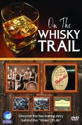On The Whisky Trail [2008]