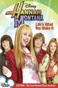 Hannah Montana - Life Is What You Make It