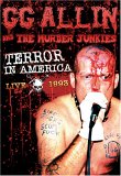 G.G. Allin - Terror in America: Live 1993