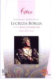 Donizetti - Lucrezia Borgia - Bonynge/Elizabethan Sydney Orchestra