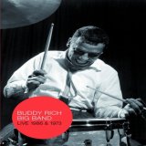 Buddy Rich Big Band - Live In 1973 And 1986