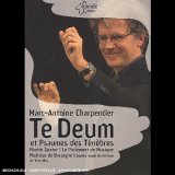 Charpentier - Te Deum/Tenebrae Psalms (Gester)