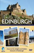 Whistle Stop Edinburgh