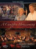 Bill And Gloria Gaither - A Campfire Homecoming