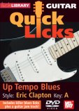 Guitar Licks - Eric Clapton: Up Tempo Blues