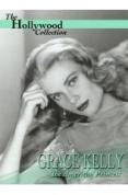 The Hollywood Collection - Grace Kelly - The American Princess