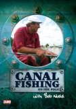 Canal Fishing - On The Pole With Bob Nudd