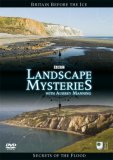 Landscape Mysteries Volume 2 - Britain Before the Ice & Secrets of the Flood.