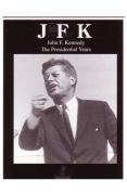 Greatest Speeches-JFK the Presidential Years [2007]