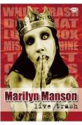 Marilyn Manson - Live Trash