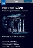 Naxos 20th Anniversary Concert - Virtuoso Music Of The 19th Century [2007]