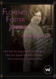 Florence Foster Jenkins - A World Of Her Own [2007]