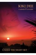 Under the Night Sky - Kiki Dee & Carmelo Luggeri [2007]