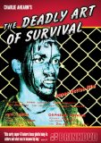 The Deadly Art of Survival [1979]