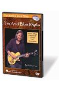 Robben Ford - The Art Of Blues Rhythm