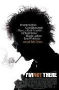I'm Not There [2007]