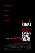 Before The Devil Knows You're Dead [2007]