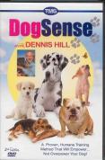 Dog Sense With Dennis Hill