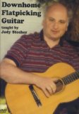 Downhome Flatpicking Guitar
