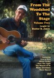 From the Woodshed to the Stage Vol.2