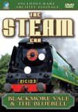 The Steam Era - Blackmore Vale & The Bluebell
