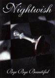 Nightwish - Bye Bye Beautiful [2008]