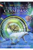 Beyond The Golden Compass - The Magic Of Philip Pullman [2007]