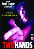 Two Hands [2007]