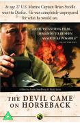 The Devil Came on Horseback [2007]