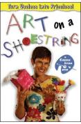 Arts And Crafts On A Shoestring