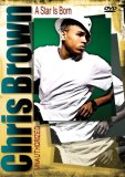 Chris Brown - A Star Is Born - Unauthorized [2008]
