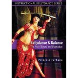 Bellydance And Balance - The Art Of Sword And Shamadan