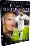 David Beckham - The Rise & Rise of David Beckham