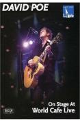 David Poe - On Stage At World Cafe Live [2007]